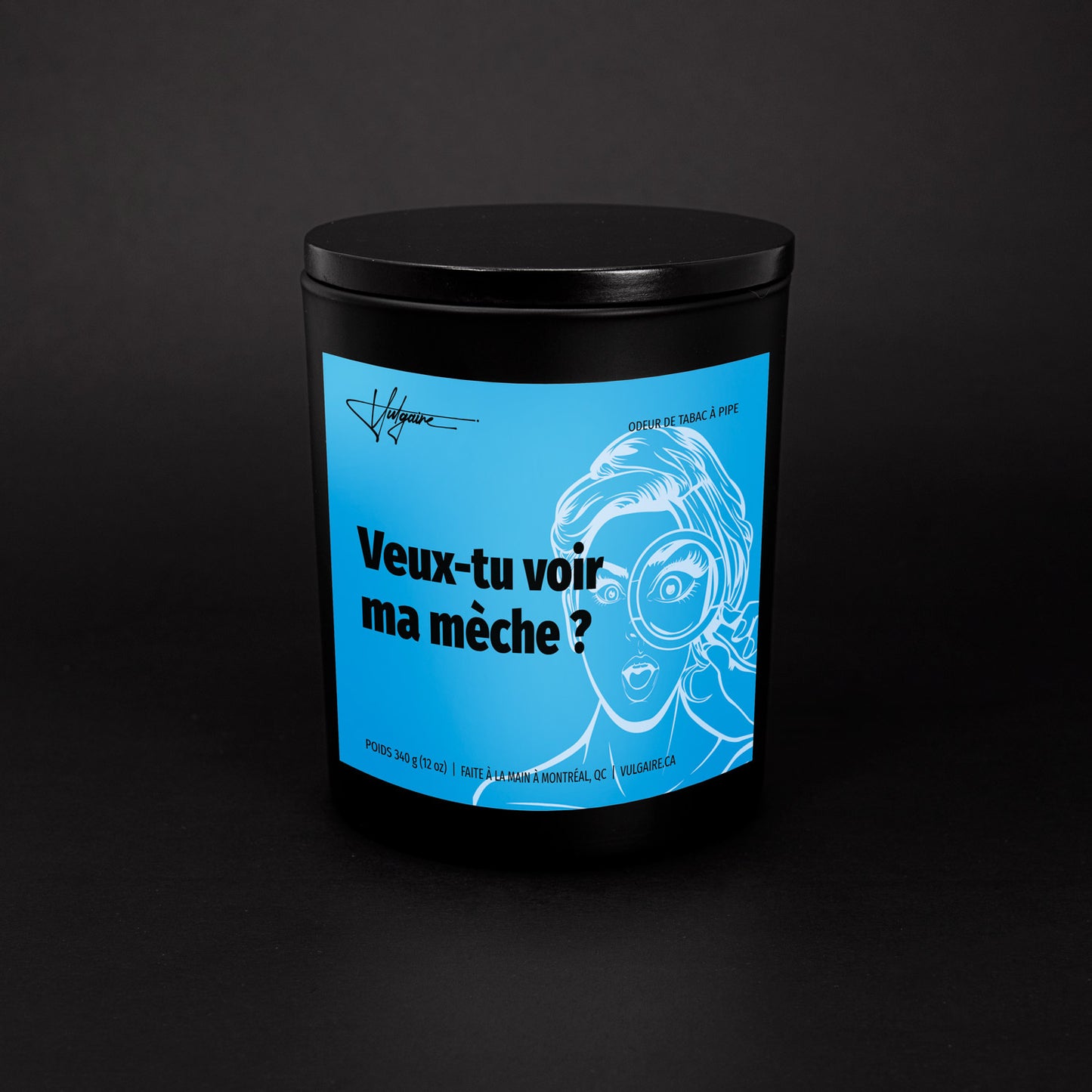 Bougie Veux-tu voir ma mèche?