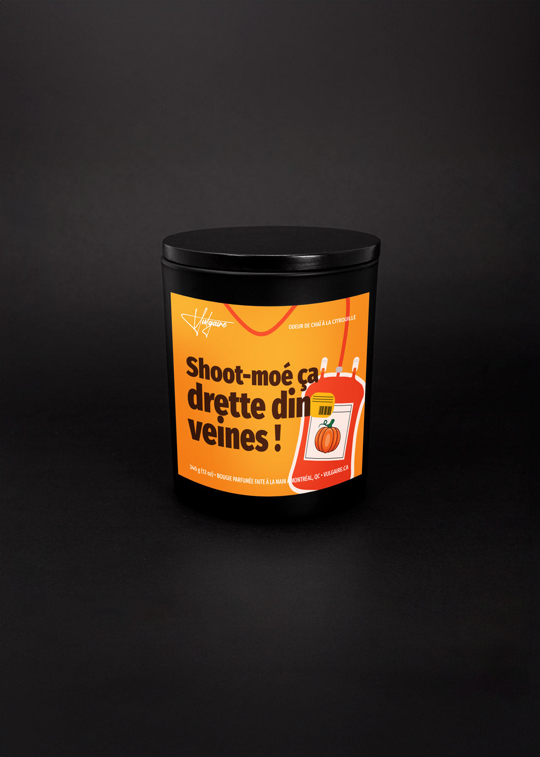 Bougie Shoot-moé ça drette din veines !